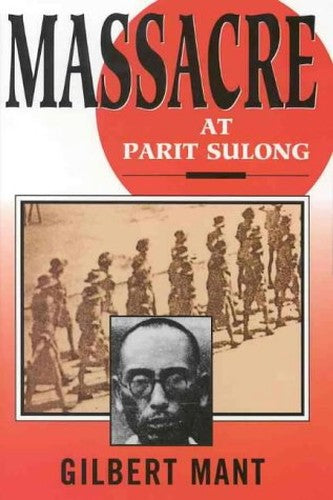 Massacre at Parit Sulong