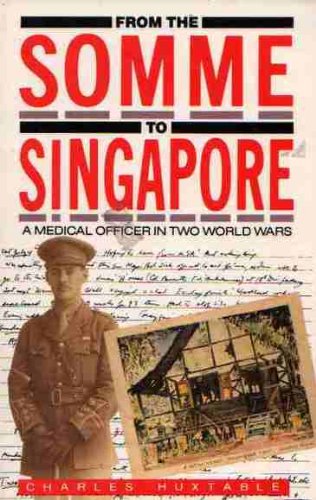 From the Somme to Singapore