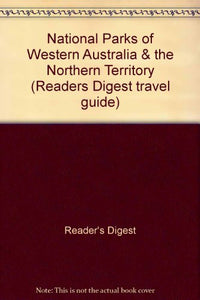 National Parks of Western Australia & the Northern Territory 
