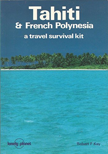 Tahiti and French Polynesia
