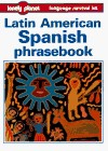 Latin American Spanish Phrasebook