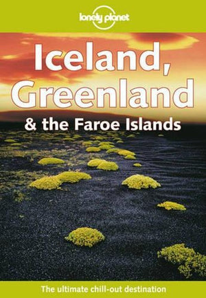 Iceland, Greenland and the Faroe Islands