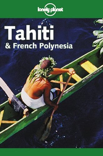 Tahiti and French Polynesia