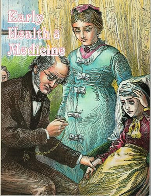 Early Health and Medicine