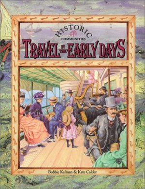 Travel in the Early Days