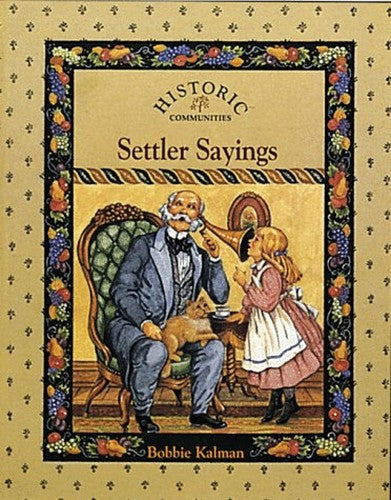 Settler Sayings