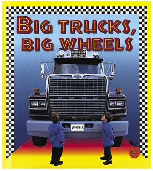 Big Trucks, Big Wheels