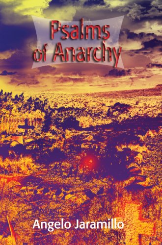 Psalms of Anarchy