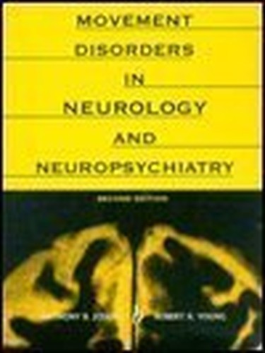 Movement Disorders in Neurology and Neuropsychiatry