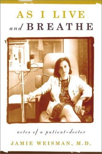 As I Live and Breathe