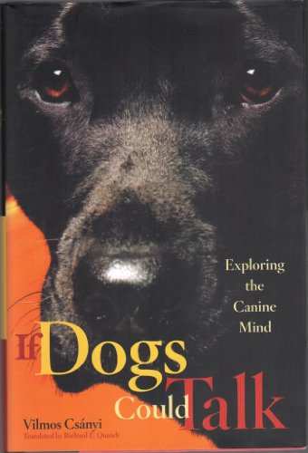 If Dogs Could Talk