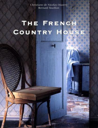 The French Country House