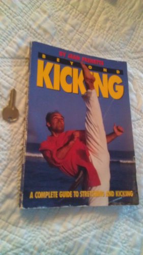 Beyond Kicking
