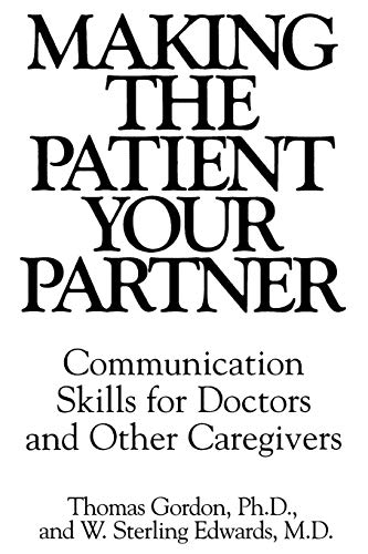 Making the Patient Your Partner