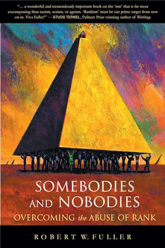 Somebodies and Nobodies
