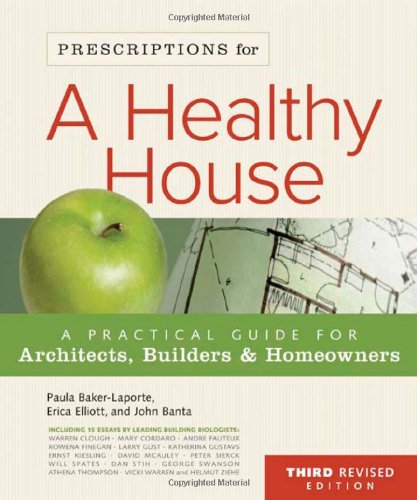 Prescriptions for a Healthy House, 3rd Edition