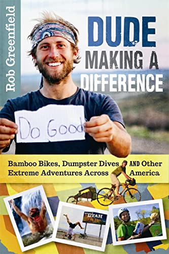 Dude Making a Difference