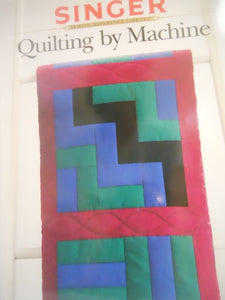 Quilting by Machine 