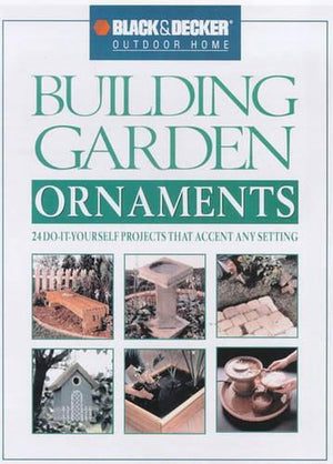 Building Garden Ornaments