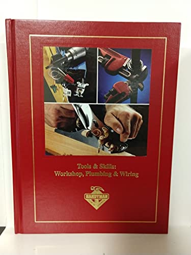 Tools and Skills : Workshop, Plumbing and Wiring