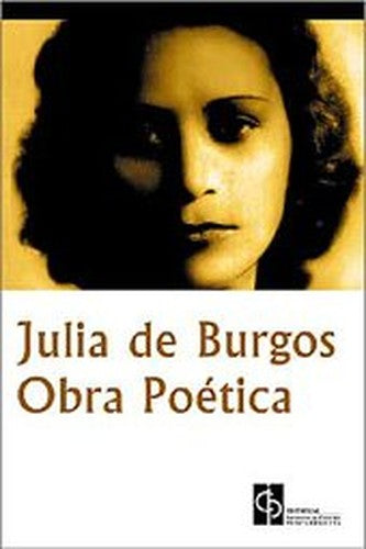 Julia De Burgos (Spanish Edition)