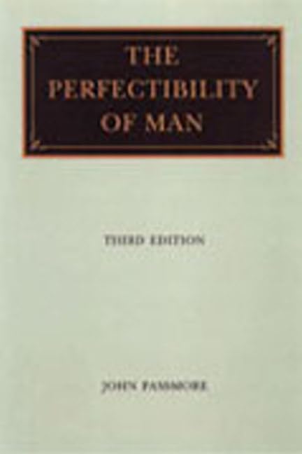 Perfectibility of Man, 3rd Edition