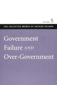 Government Failure & Over-Government 