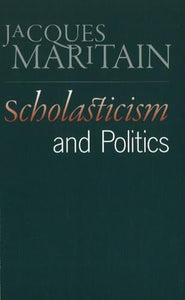 Scholasticism & Politics 