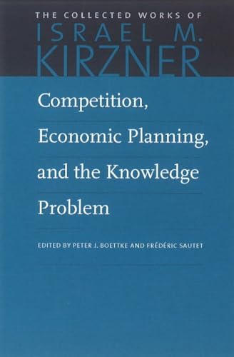 Competition, Economic Planning & the Knowledge Problem