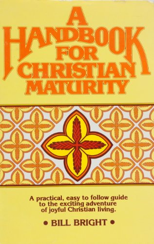 Handbook for Christian Maturity
