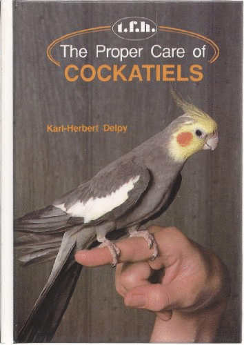 The Proper Care of Cockatiels