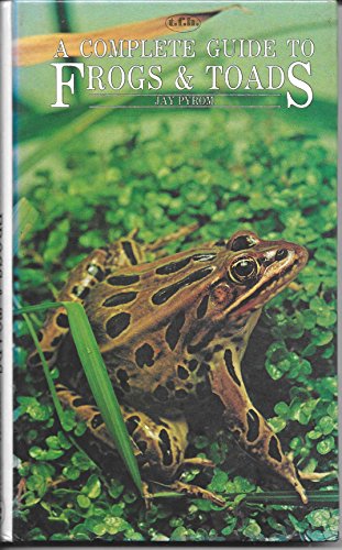 Complete Guide to Frogs and Toads