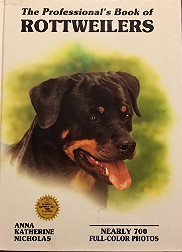 The Professional's Book of Rottweilers