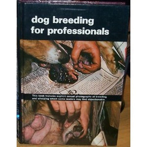 Dog Breeding for the Professional