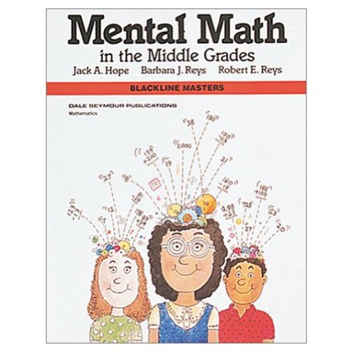 Mental Math in the Middle Grades