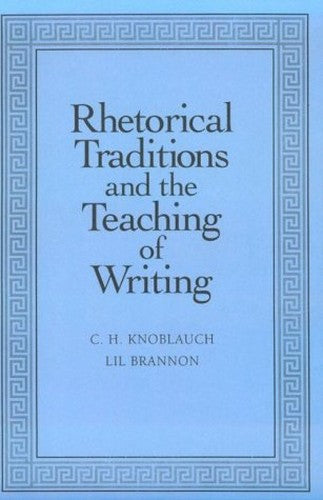 Rhetorical Traditions