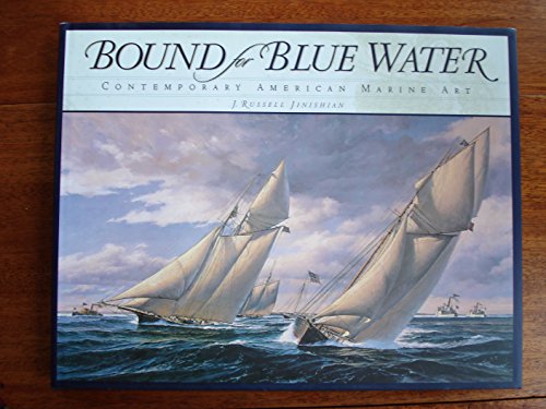 Bound for Blue Water