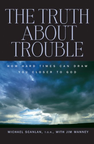 The Truth About Trouble