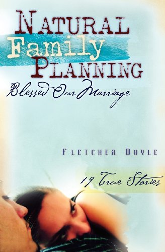 Natural Family Planning Blessed Our Marriage