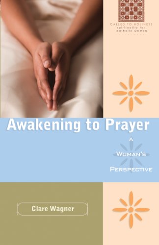 Awakening to Prayer