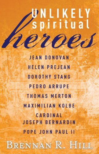 Unlikely Spiritual Heroes