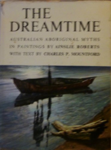 Ainslie Roberts and the Dreamtime