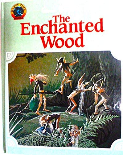 The Enchanted Wood