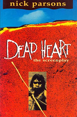 Dead Heart (Screenplay)