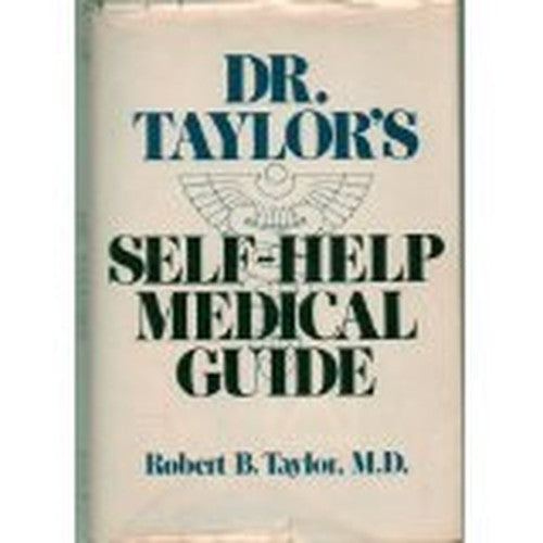 Dr. Taylor's Self-help medical guide