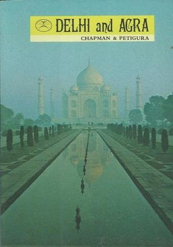 Delhi and Agra