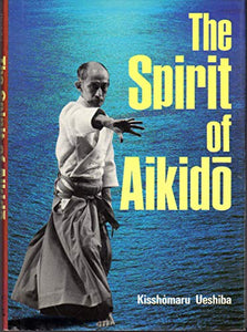The Spirit of Aikido 