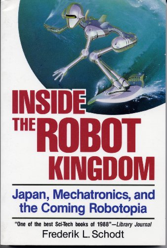 Inside the Robot Kingdom