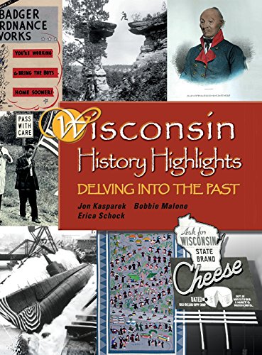 Wisconsin History Highlights