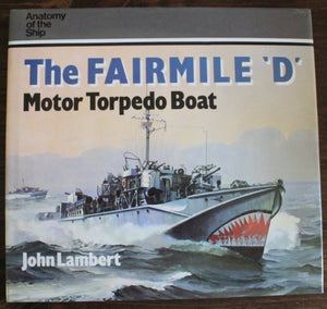 The Fairmile 'd' Motor Torpedo Boat